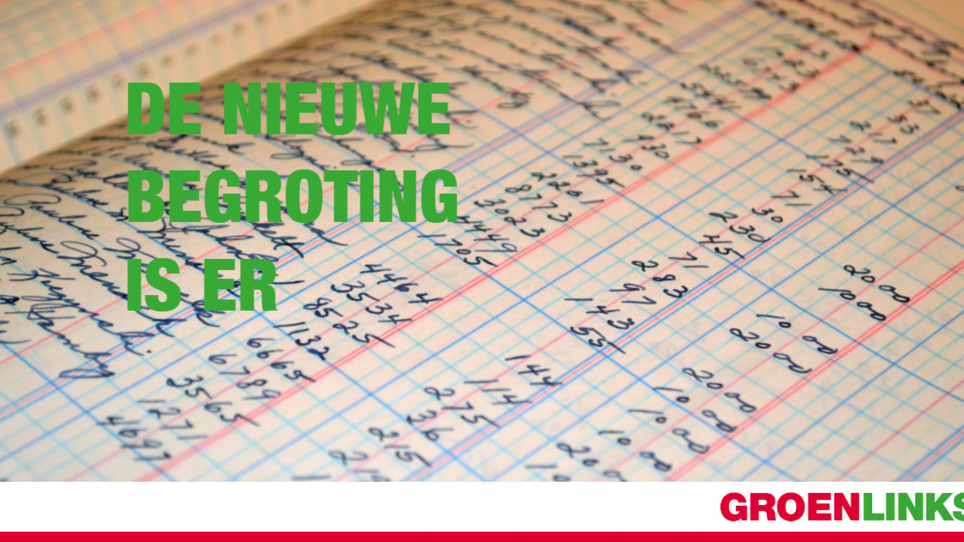 De begroting is er